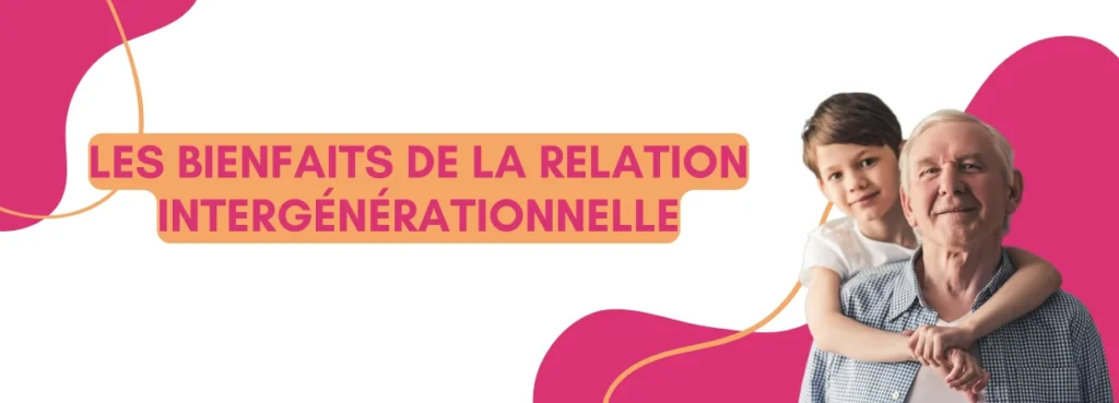 Webinaire : Les bienfaits de la relation intergénérationnelle